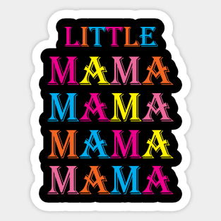Little Mama Sticker